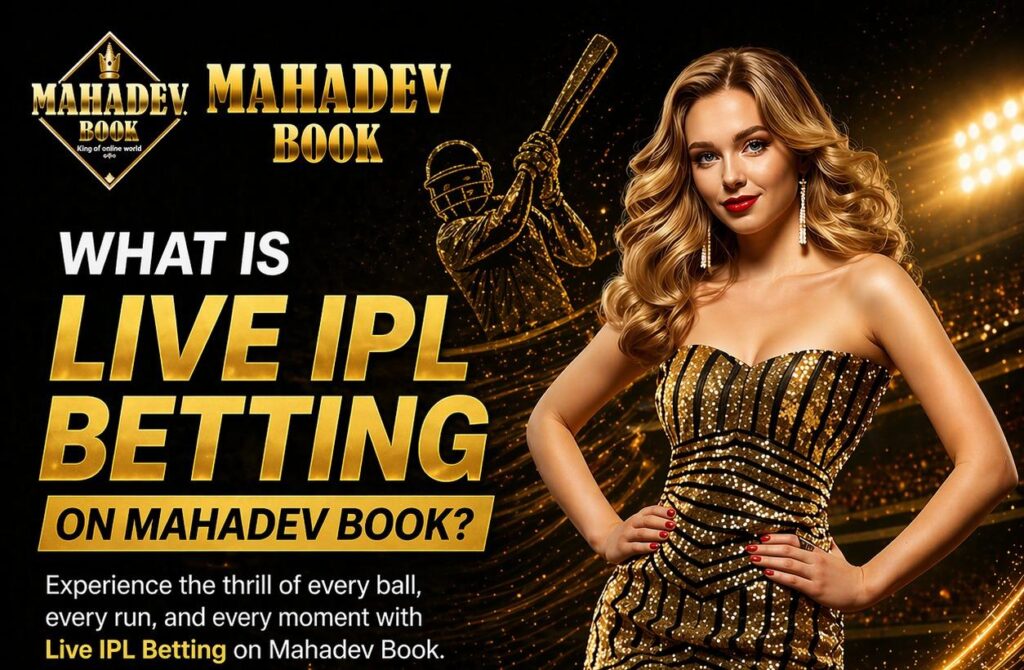 Mahadev Book Live IPL Betting Tips – Last-Minute Winning Strategy